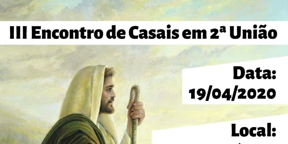 III Encontro de Casais em 2ª União