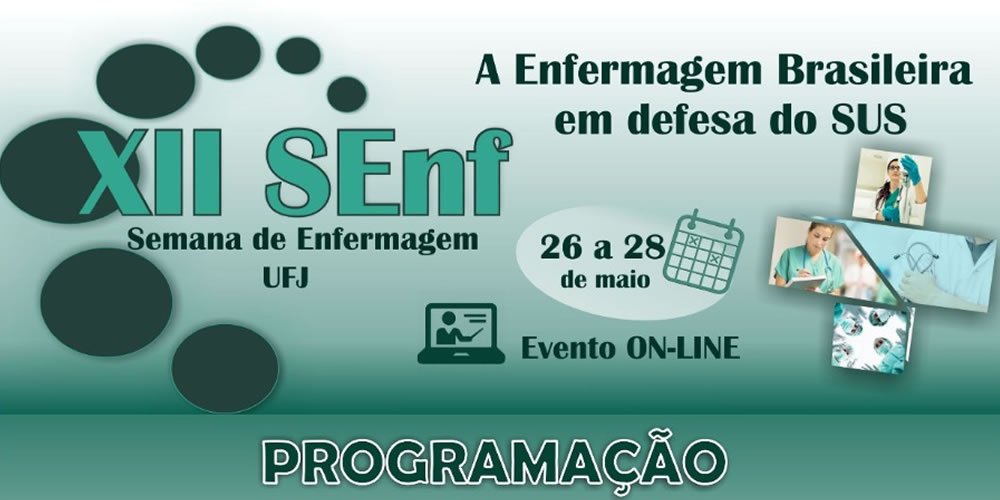 XII Semana de Enfermagem a enfermagem brasileira em defesa do SUS