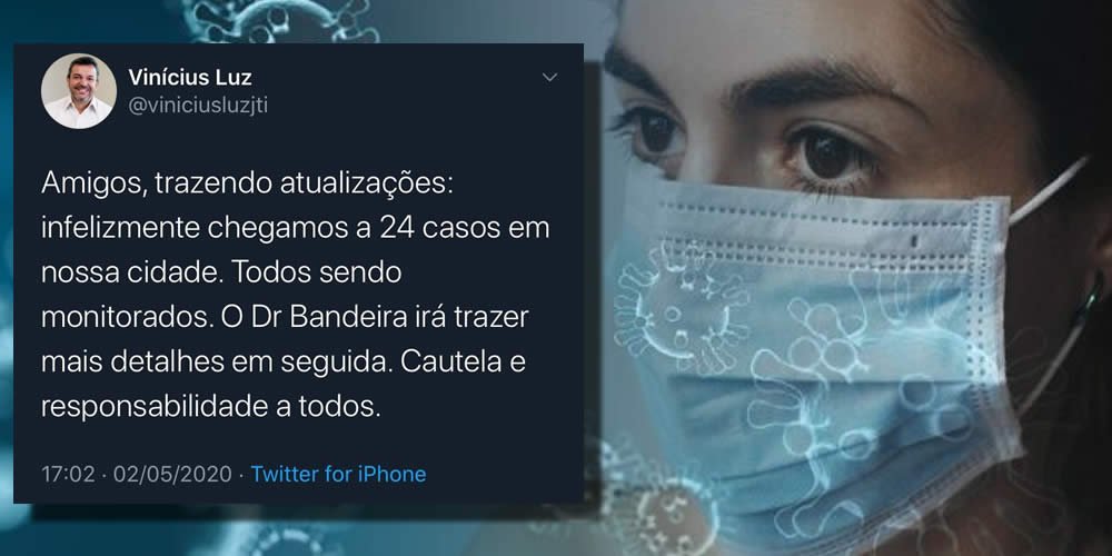 Pela terceira vez no dia, Vinícius Luz atualiza a quantidade de casos confirmados de Covid-19 que saltaram em menos de 2 dias de 7 para 24
