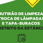 Prefeitura de Jataí realizará, nesta quarta, um mutirão de limpeza, troca de lâmpadas e tapa-buracos na Estância