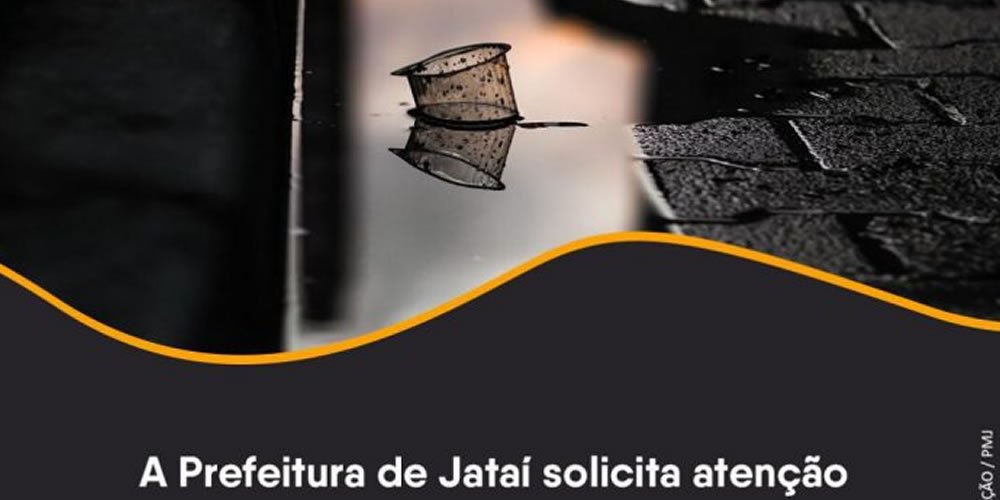A Prefeitura de Jataí solicita atenção no descarte de água servida nas ruas