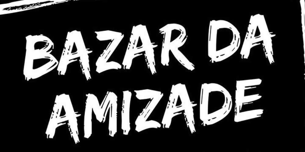 Bazar da Amizade