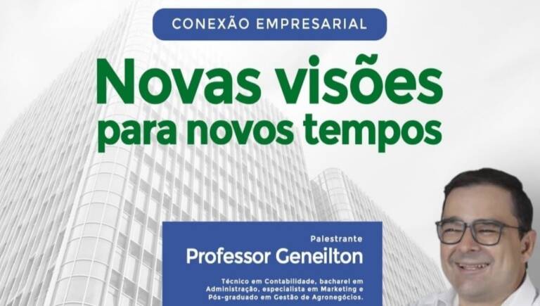 Conexão Empresarial - Novas visões para novos tempos!