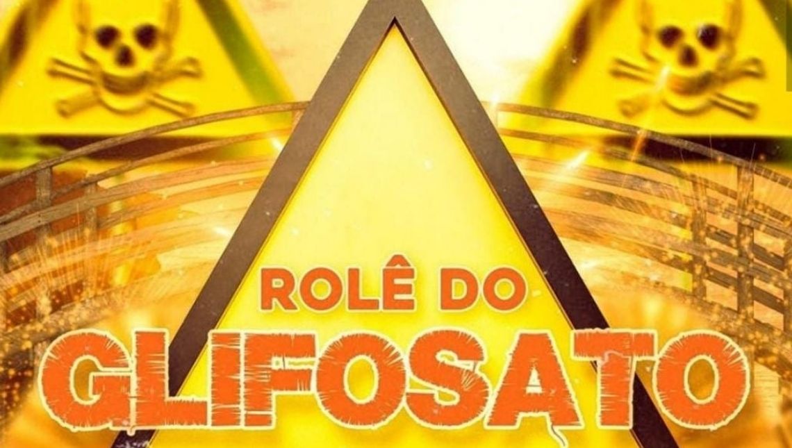 Rolê do Glifosato