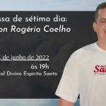 Missa de sétimo dia Vilton Rogério Coelho