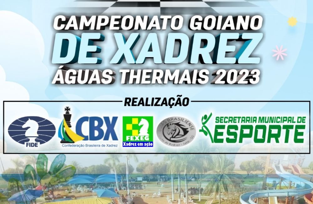 Campeonato Goiano de Xadrez Águas Thermais 2023