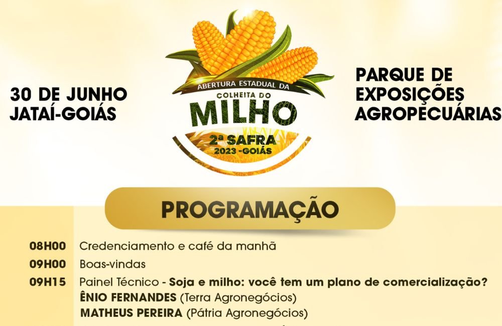 Abertura Estadual da Colheita de Milho – safra 2023