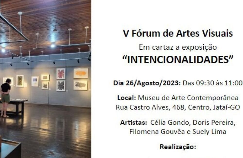 V Fórum de Artes Visuais em Jataí: Exposição “INTENCIONALIDADES” e Roda de Conversa sobre Gravura como Poética Visual