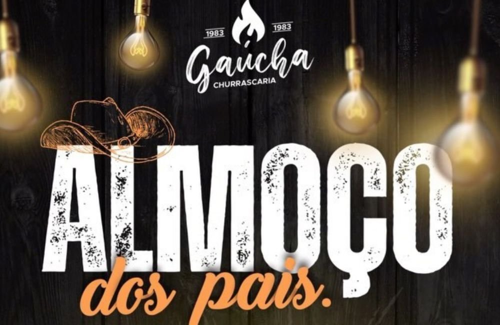 AGENDA: Almoço dos Pais – Churrascaria Gaúcha
