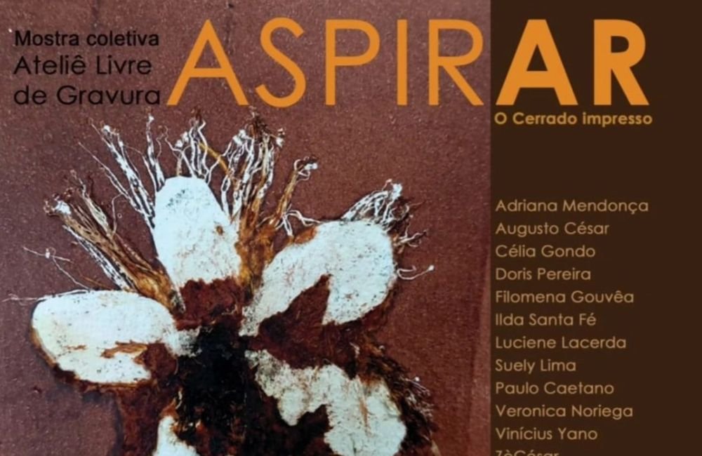 Mostra coletiva | Aspirar: O Cerrado impresso