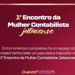 AGENDA 1º Encontro da Mulher Contabilista Jataiense!