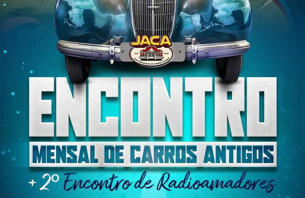 AGENDA | Encontro Mensal de Carros Antigos e do 2º Encontro de Radioamadores