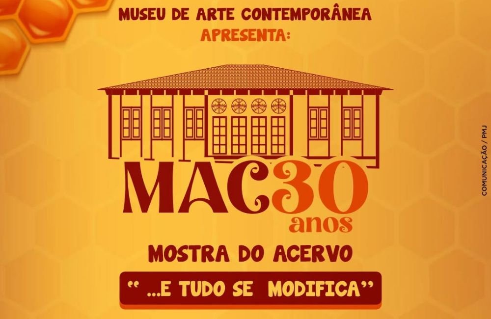 AGENDA | MAC 30 anos – Mostra de acervo