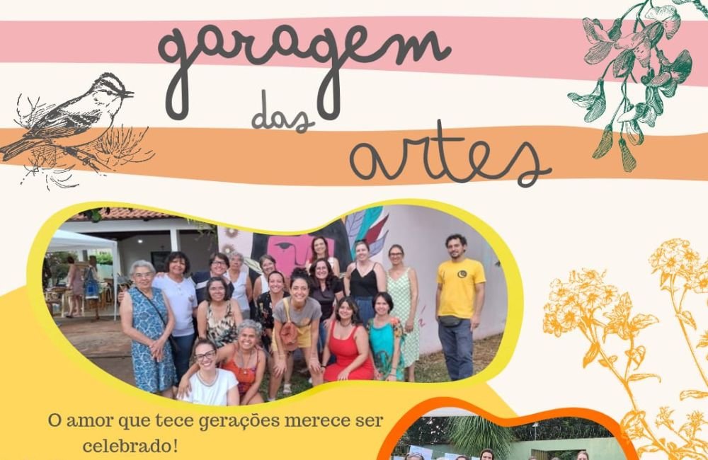 AGENDA | Garagem das Artes – Especial Dia das Mães
