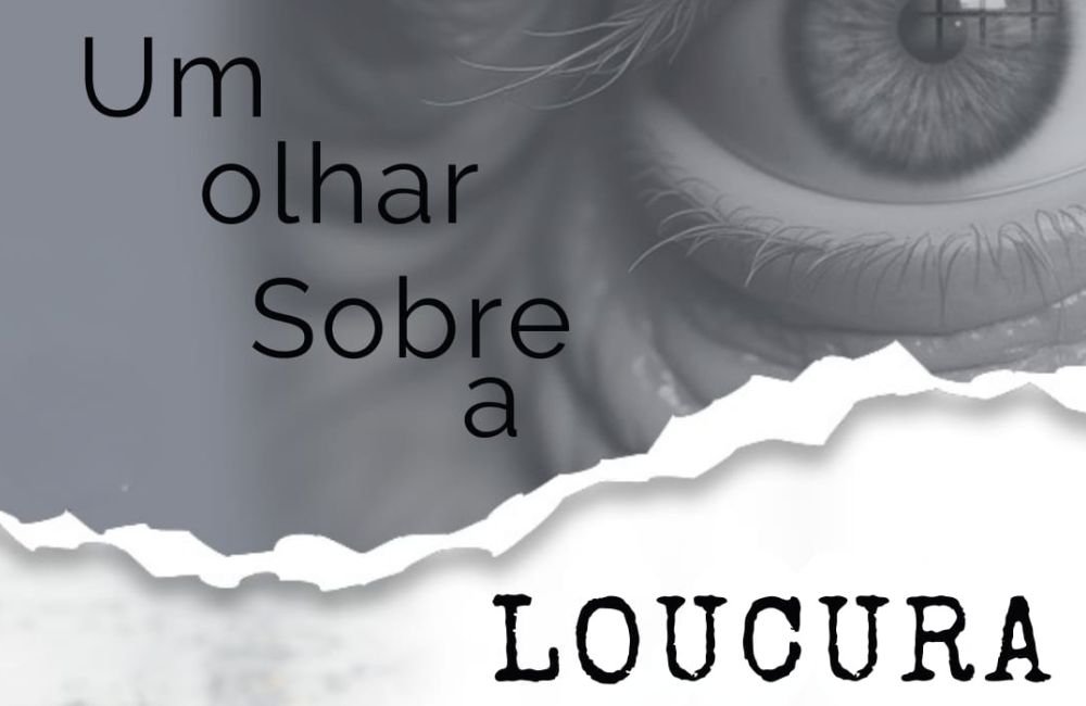 AGENDA | Um olhar sobre a loucura