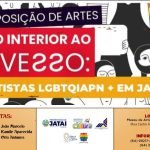 AGENDA Exposição de Artes “Do Interior ao Avesso” - Artistas LGBTQIAPN+ de Jataí (1)