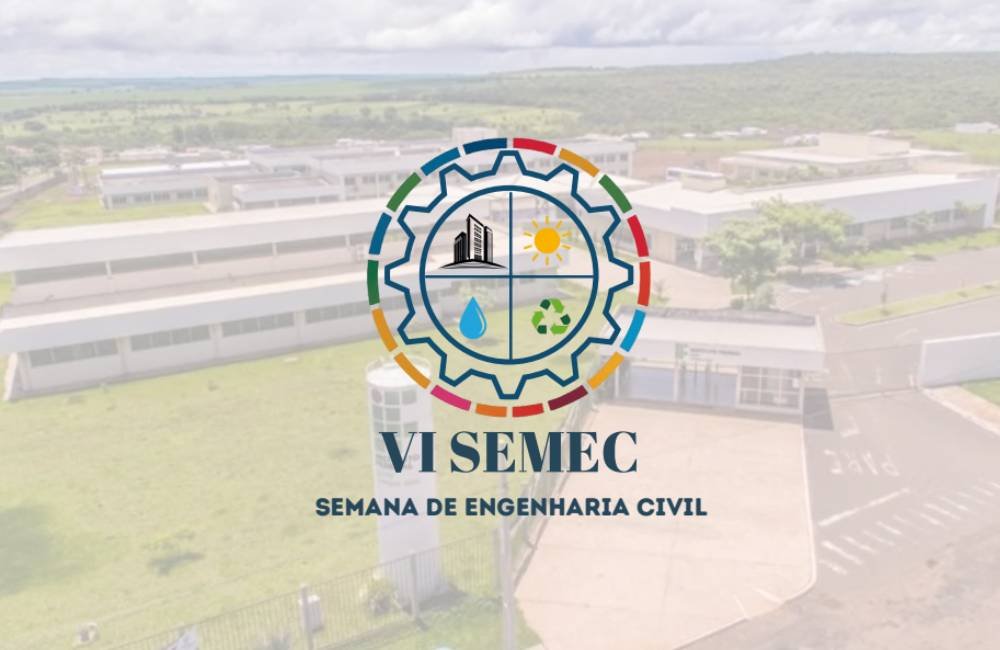 VI Semana de Engenharia Civil do IFG começa hoje em Jataí e segue até sábado com programação diversificada