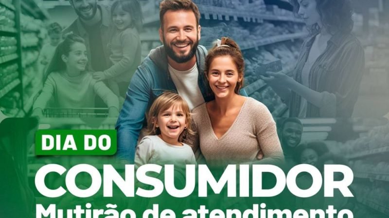 Procon Rio Verde promove mutirão no Dia do Consumidor para negociação de dívidas e orientação