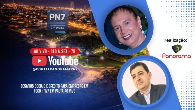 AO VIVO | Entidades beneficentes e crédito para empresas são destaque no PN7 em Pauta