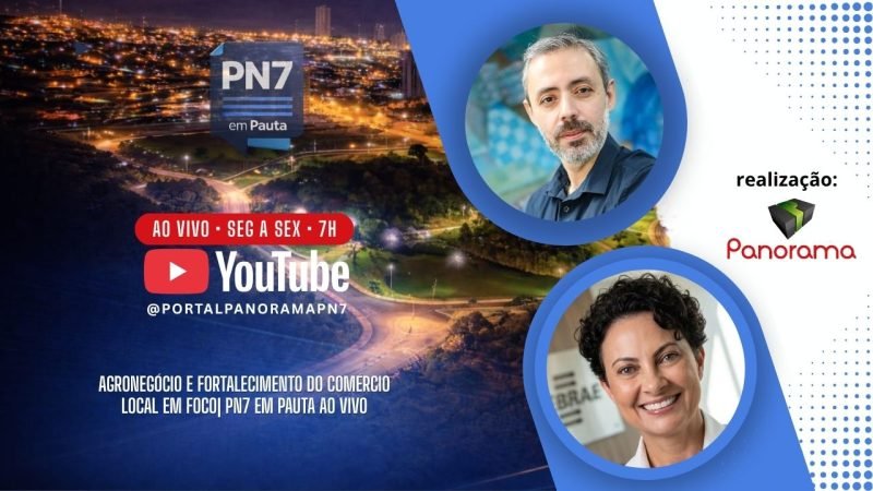 AO VIVO | PN7 em Pauta debate agronegócio e fortalecimento do comércio local em Jataí