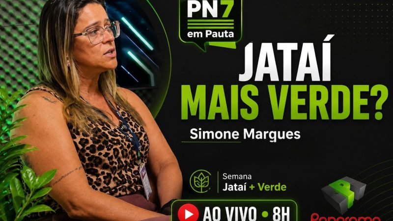 AO VIVO | Jataí Mais Verde? Meio Ambiente, Agro e os Destaques do Dia | PN7 em Pauta