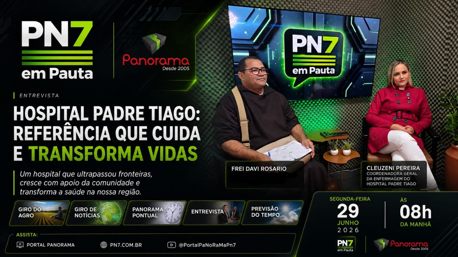 PN7 em Pauta destaca Hospital Padre Tiago, Giro do Agro e principais notícias desta segunda (29)