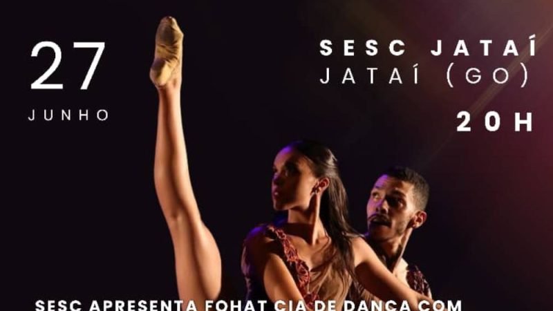AGENDA | Espetáculo “Fuxico”, da Fohat Cia de Dança, chega a Jataí em apresentação no Sesc