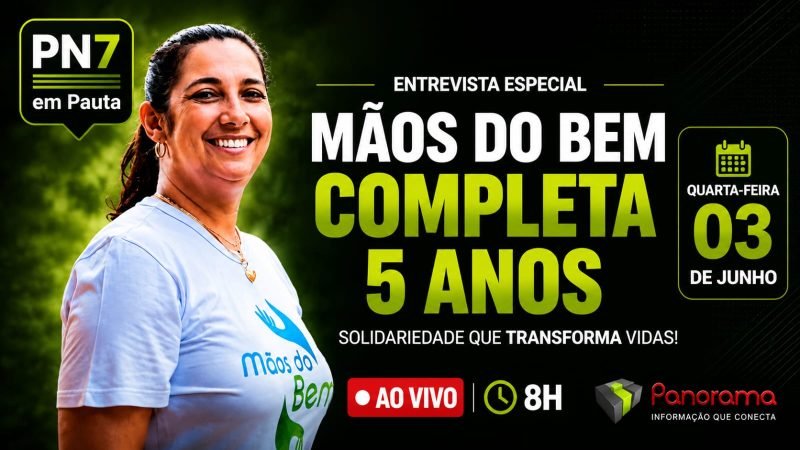 AO VIVO | PN7 em Pauta destaca os 5 anos da Mãos do Bem, alerta sobre golpe do Pix e desafios para o agro