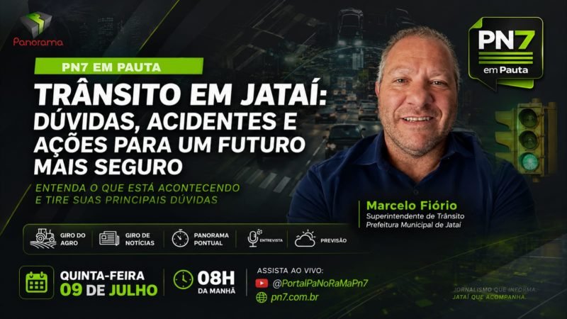 AO VIVO | PN7 em Pauta debate trânsito em Jataí, Giro do Agro, segurança digital e notícias de Goiás
