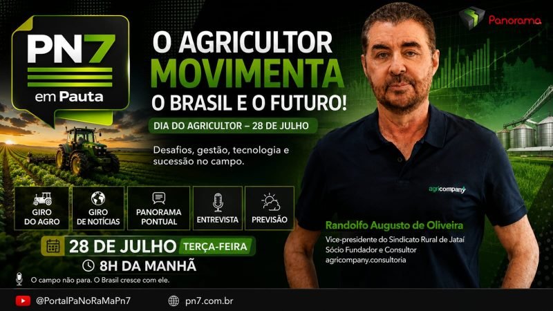 AO VIVO | PN7 em Pauta destaca Dia do Agricultor, futuro do agro, segurança digital e ações para o campo em Jataí
