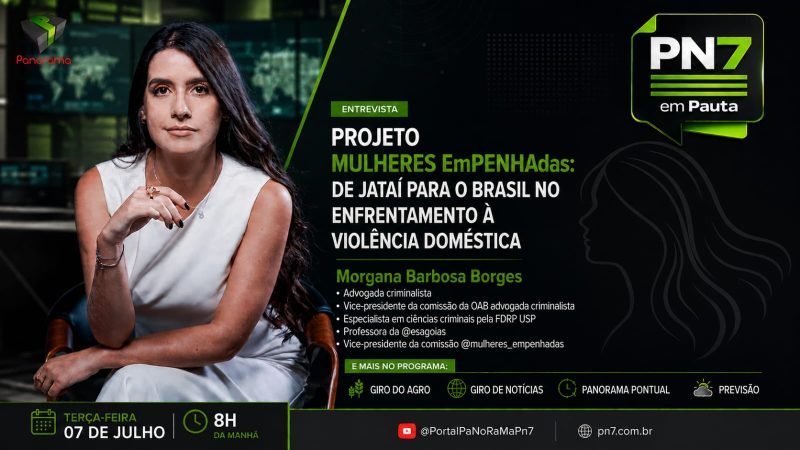 AO VIVO | PN7 em Pauta destaca projeto da OAB Jataí reconhecido nacionalmente, Giro do Agro e Defeso Eleitoral