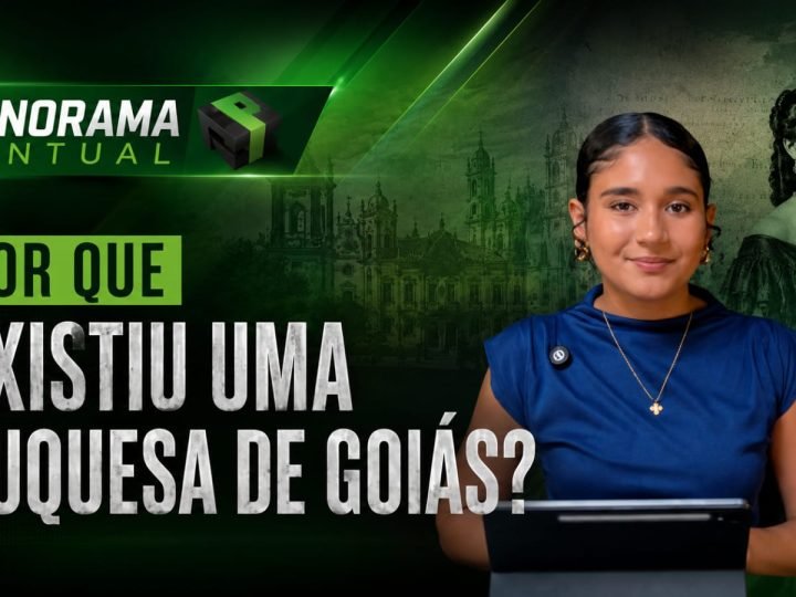 VÍDEO | Por que existiu uma Duquesa de Goiás? Conheça a história e o mistério do título