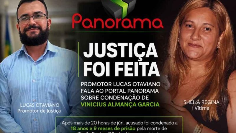 Promotor diz ao Portal Panorama que “a verdade prevaleceu” após condenação por morte de Sheila Regina