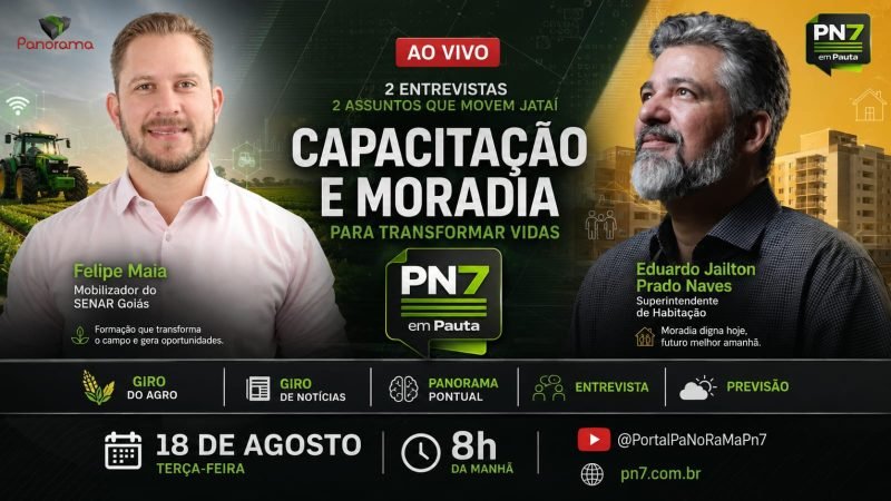 AO VIVO | Casa Jataiense, cursos gratuitos e agro são destaque no PN7 em Pauta