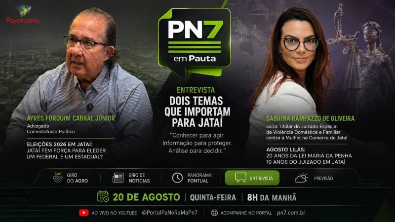 AO VIVO | Eleições 2026 e Lei Maria da Penha são destaque no PN7 em Pauta