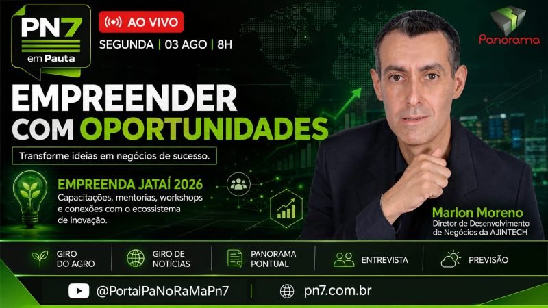 AO VIVO | PN7 em Pauta | Empreenda Jataí 2026, agro e inovação