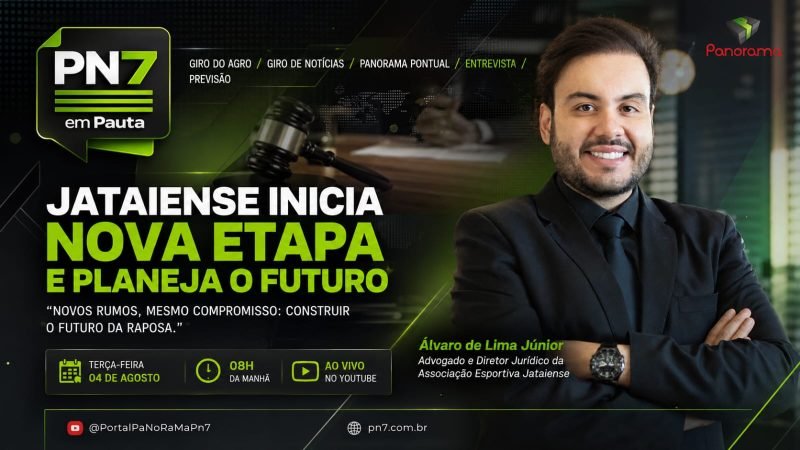 AO VIVO | PN7 em Pauta destaca nova gestão da Jataiense, empregos no agro e curiosidades sobre o relógio biológico
