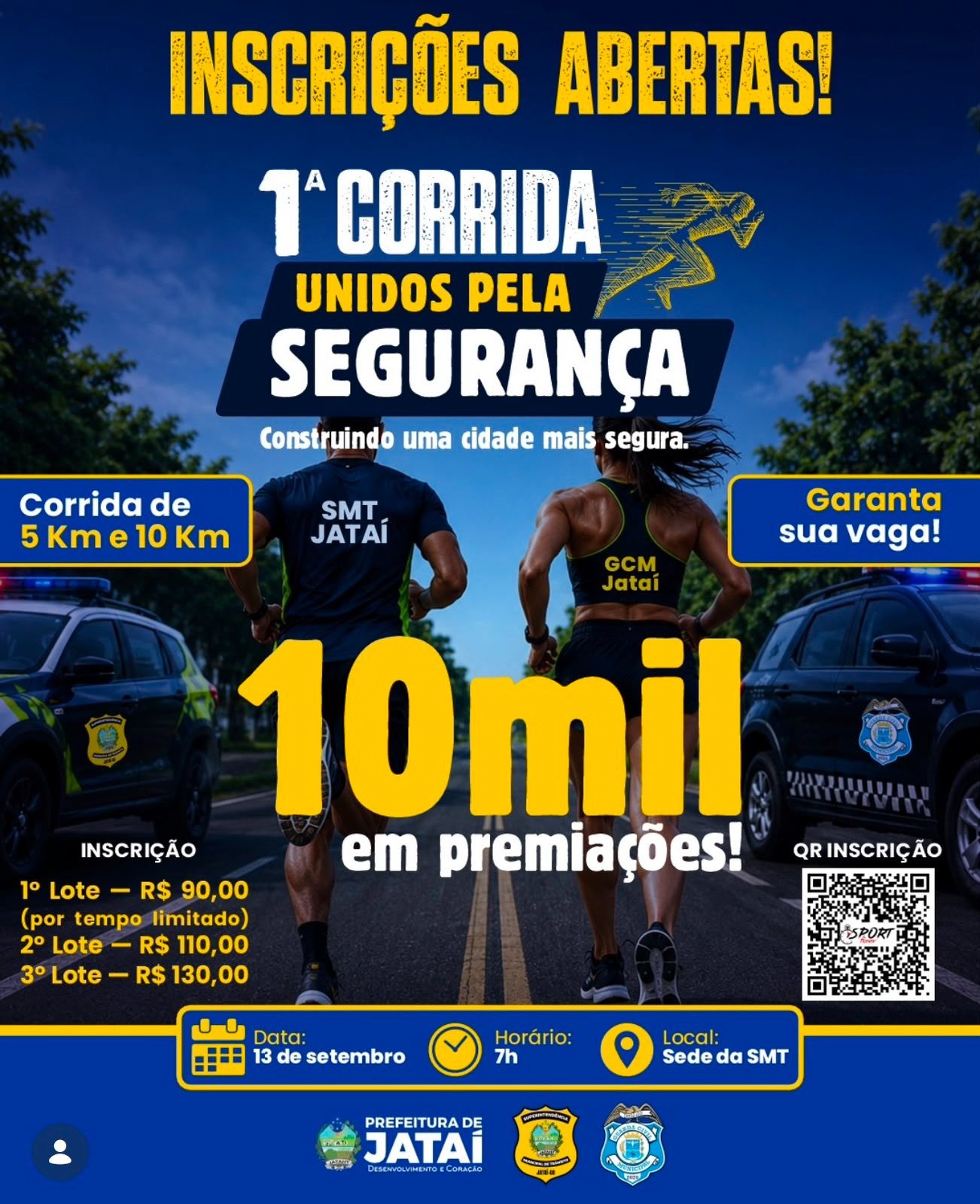 1ª Corrida Unidos pela Segurança terá percursos de 5 e 10 km em Jataí