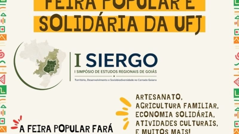 AGENDA | Feira Popular e Solidária da UFJ acontece nos dias 19 e 20 de agosto