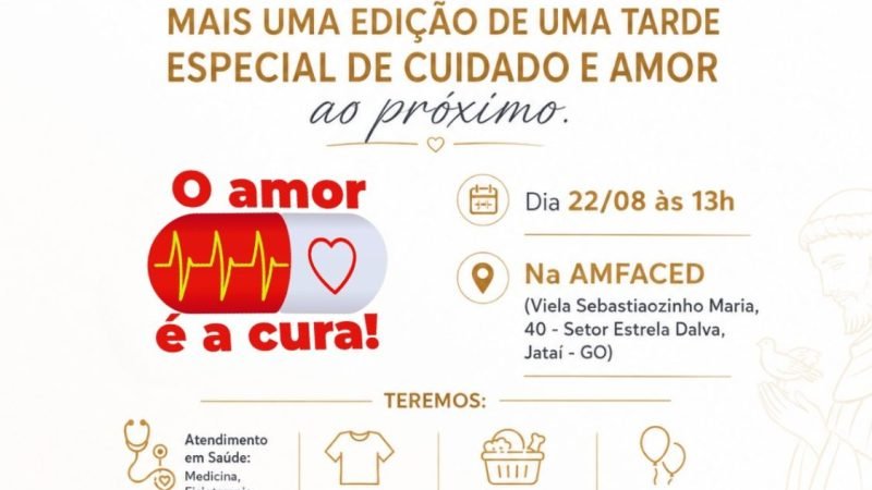 AGENDA | O Amor é a Cura promove tarde de cuidado e solidariedade no Setor Estrela Dalva, em Jataí