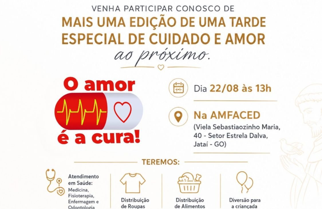 Arte de divulgação da ação O Amor é a Cura, que acontece no Setor Estrela Dalva, em Jataí