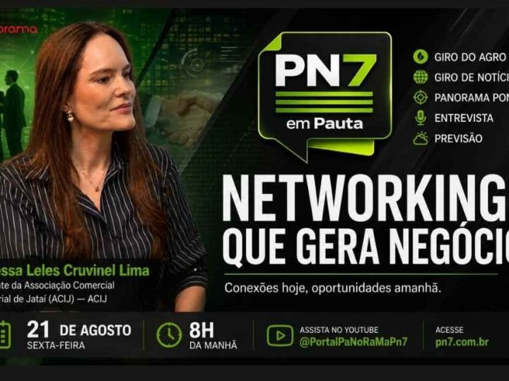 AO VIVO | PN7 em Pauta recebe Wanessa Cruvinel para falar sobre networking e novos negócios