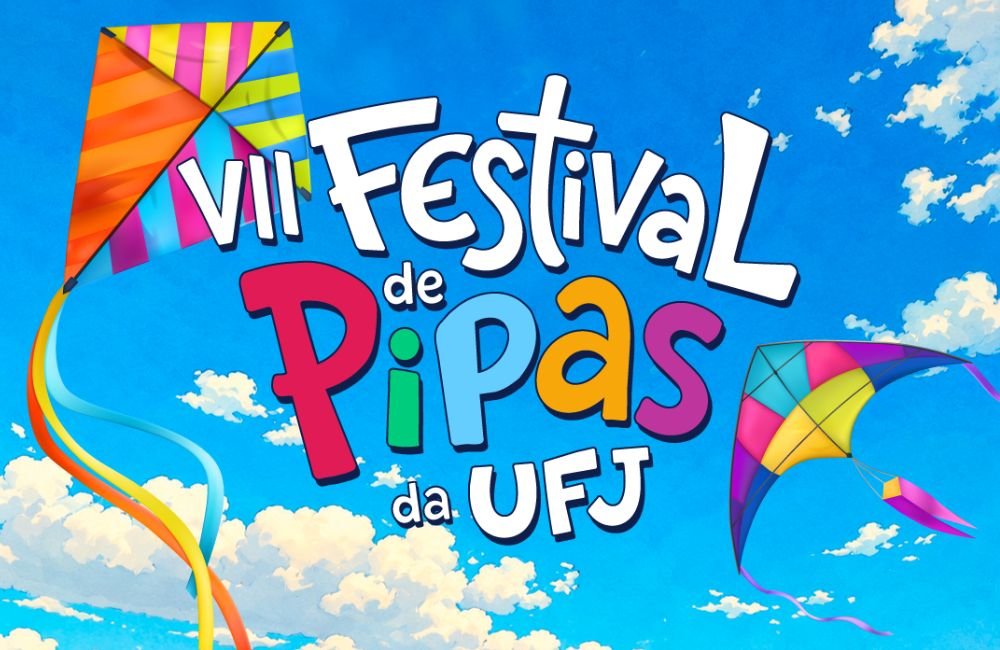 AGENDA | VII Festival de Pipas da UFJ acontece no dia 29 de agosto, no Câmpus Jatobá