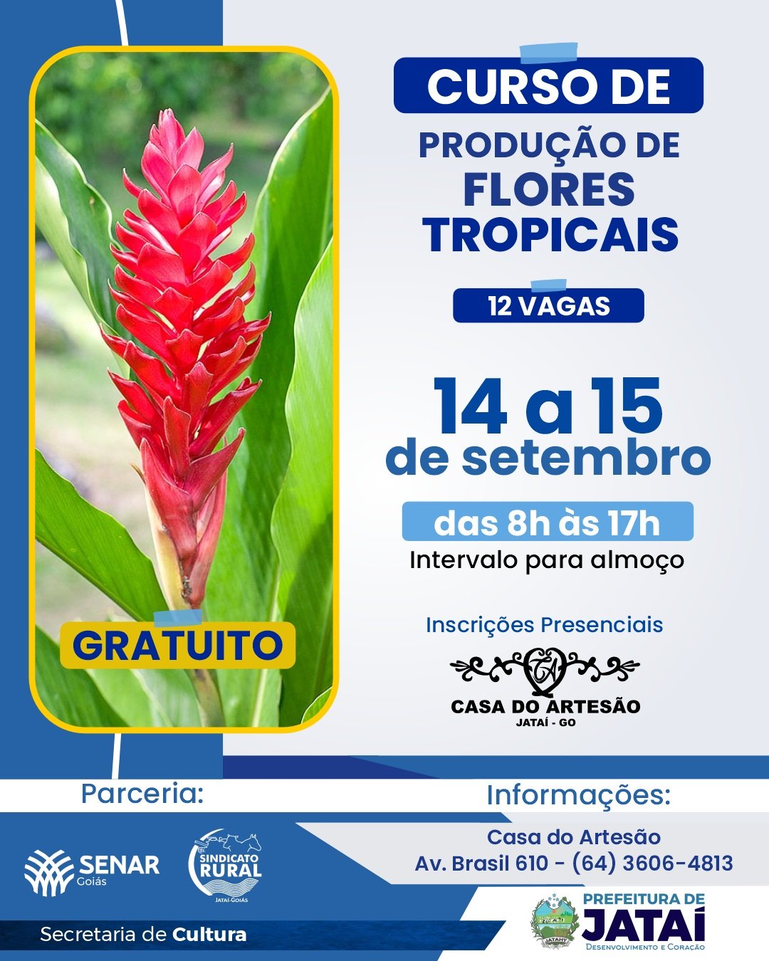 Curso gratuito de Produção de Flores Tropicais será realizado em Jataí nos dias 14 e 15 de setembro