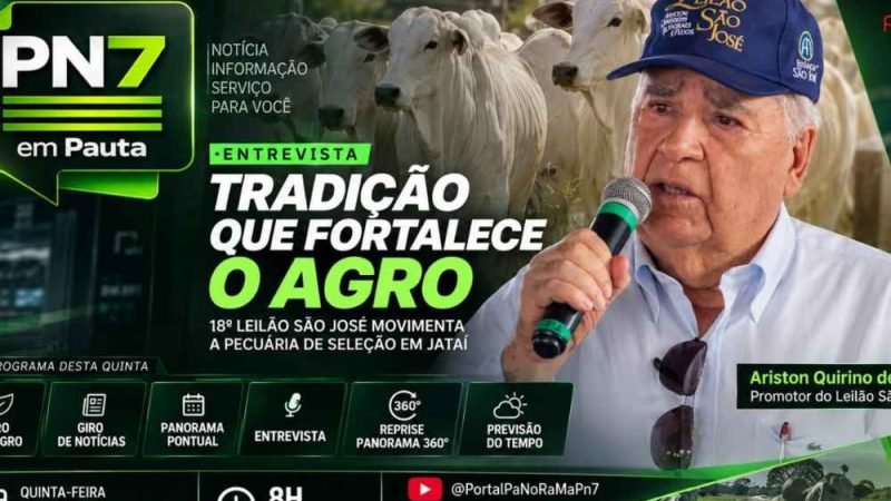 AO VIVO | PN7 em Pauta: Leilão São José, Giro do Agro e notícias de Jataí