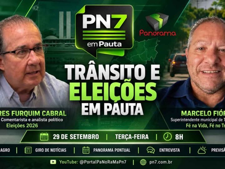 AO VIVO | PN7 em Pauta analisa reta final das Eleições 2026; programa também apresenta campanha de segurança no trânsito