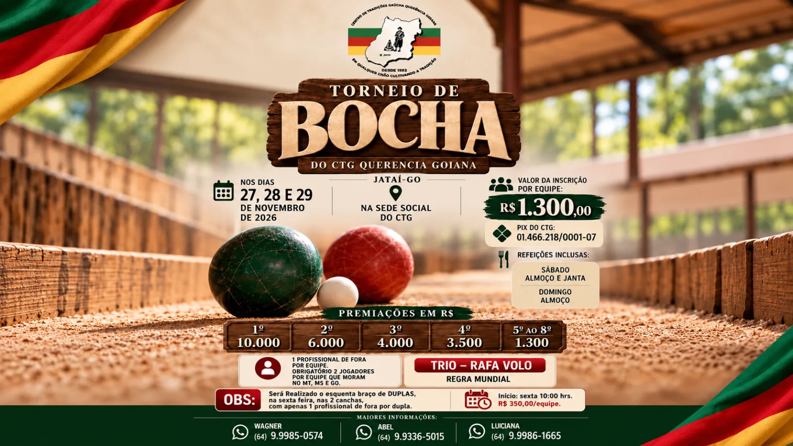 Divulgação do Torneio de Bocha do CTG Querência Goiana, em Jataí, com mais de R$ 28 mil em premiações.